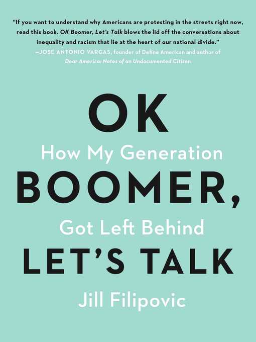 Title details for OK Boomer, Let's Talk by Jill Filipovic - Available